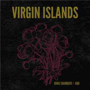 Virgin Islands - Ernie Chambers V. God