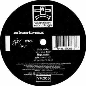 Alcatraz - Giv Me Luv