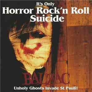 Balzac - Unholy Ghosts invade St Pauli