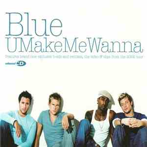 Blue  - UMakeMeWanna