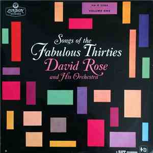 David Rose - Songs Of The Fabulous Thirties Volume 1&2