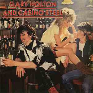 Gary Holton And Casino Steel - Gary Holton And Casino Steel