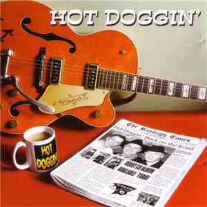 Hot Doggin' - Back On The Road
