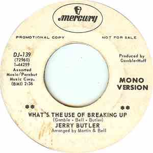 Jerry Butler - What's The Use Of Breaking Up