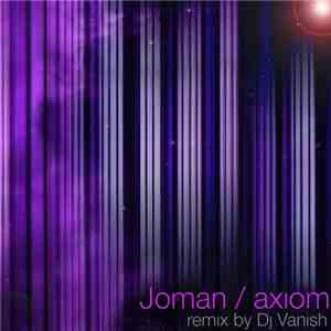 Joman  - Axiom