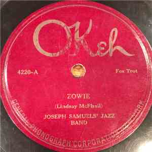 Joseph Samuels' Jazz Band - Zowie / Amorita