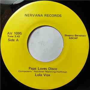 Lola Vox - Papa Loves Disco / Boo Boo