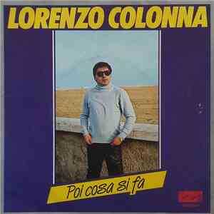 Lorenzo Colonna - Poi Cosa Si Fa