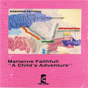 Marianne Faithfull - A Childs Adventure