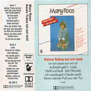 Mary Roos - Keine Träne Tut Mir Leid