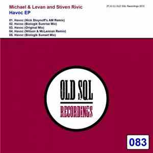 Michael & Levan and Stiven Rivic - Havoc EP