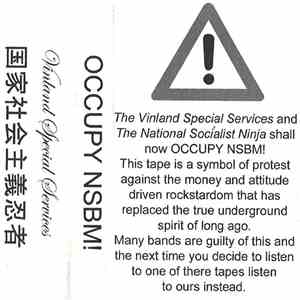NS Ninja / Vinland Special Services - Occupy NSBM!