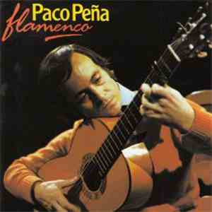 Paco Peña - Flamenco