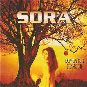 Sora - Demented Honour