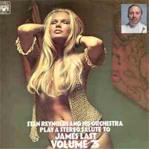 Stan Reynolds And His Orchestra - Plays A Stereo Salute To James Last Volum ...