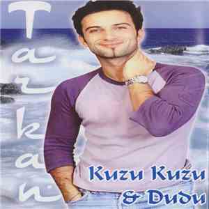 Tarkan - Kuzu Kuzu & Dudu