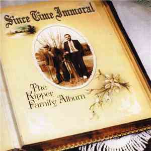 The Kipper Family - Since Time Immoral
