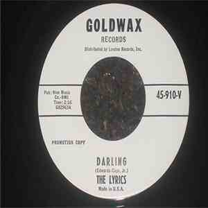 The Lyrics  - Darling / How A Woman Does Her Man