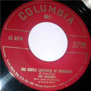 The Mariners - The Gentle Carpenter Of Bethlehem / I See God