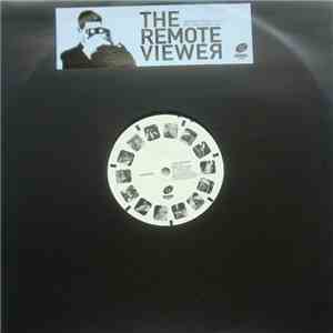 The Remote Viewer - Surface Shake Off Your Cares EP