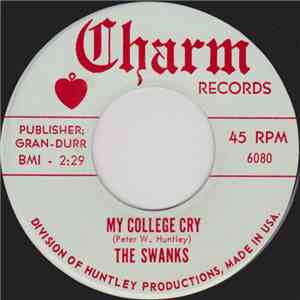 The Swanks - My College Cry / Ghost Train