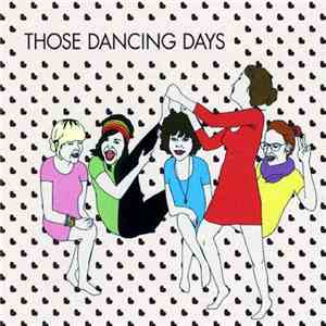 Those Dancing Days - Those Dancing Days EP