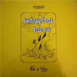 Twenty Feet Below - Folk & Song