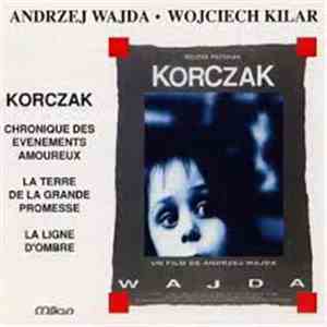 Wojciech Kilar - Musiques Originales Des Films De Andrzej Wajda