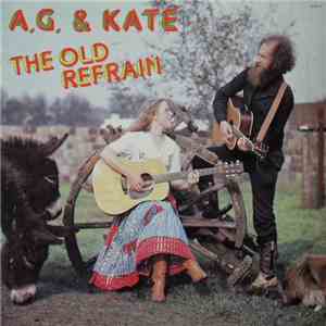 A.G. & Kate - The Old Refrain