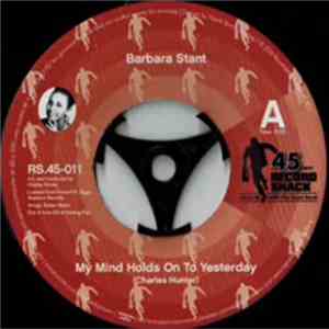 Barbara Stant - My Mind Holds On To Yesterday / Baby I Love You