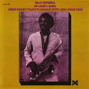 Billy Mitchell - De Lawd's Blues