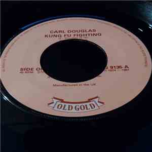 Carl Douglas - Kung Fu Fighting / Run Back