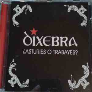Dixebra - ¿Asturies O Trabayes?