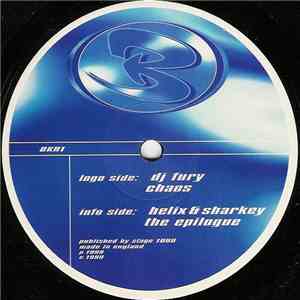 DJ Fury / Helix & Sharkey - Chaos / The Epilogue