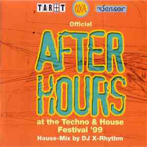 DJ X-Rhythm - After Hours (Official After Hours At The Techno & House Festi ...
