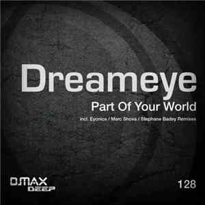 Dreameye - Part Of Your World