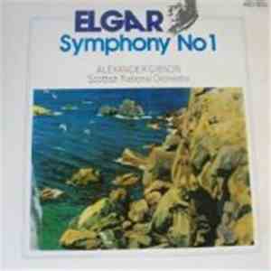Elgar • Alexander Gibson - Scottish National Orchestra - Symphony No 1