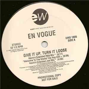 En Vogue - Give It Up, Turn It Loose