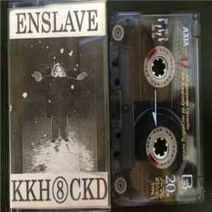 Enslave  - And You Almost Keep Away