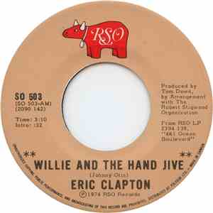 Eric Clapton - Willie And The Hand Jive