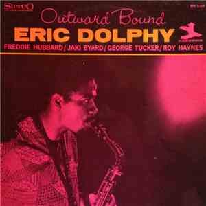 Eric Dolphy - Outward Bound