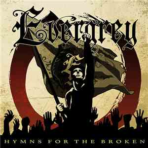 Evergrey - Hymns For The Broken