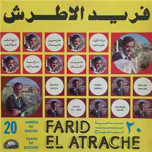 فريد الاطرش = Farid El Atrache - 20 Années De Succès = 20 Years Of Success  ...