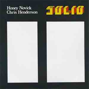 Honey Novick & Chris Henderson  - Solid