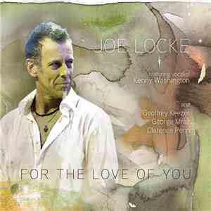 Joe Locke Featuring Kenny Washington  And Geoffrey Keezer, George Mraz, Cla ...
