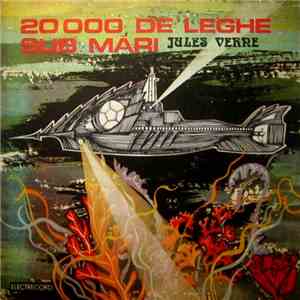 Jules Verne  - 20.000 De Leghe Sub Mări