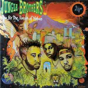 Jungle Brothers - Done By The Forces Of Nature