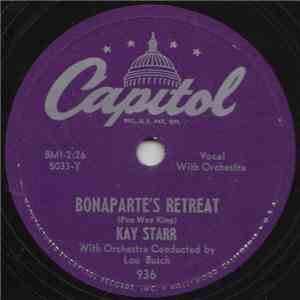 Kay Starr - Bonaparte's Retreat / Someday Sweetheart