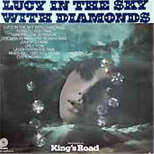 Kings Road - Lucy In The Sky With Diamonds