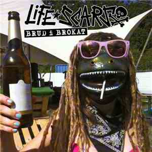 Life Scars - Brud i Brokat